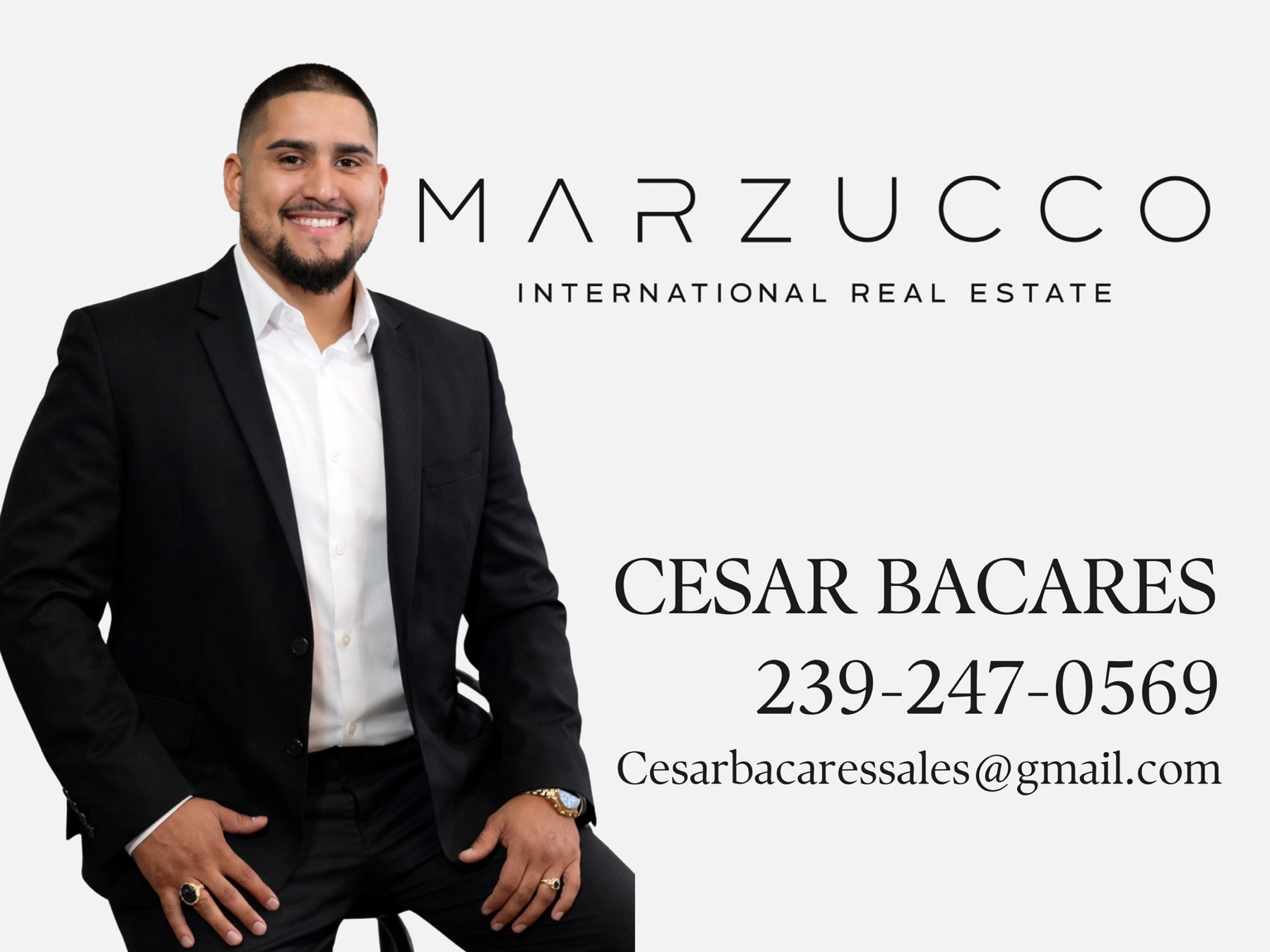 Cesar Bacares — Marzucco International Real Estate. Call 239-247-0569 or email cesarbacaressales@gmail.com.